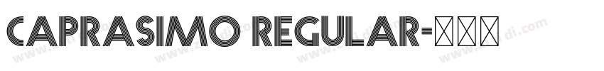 Caprasimo Regular字体转换